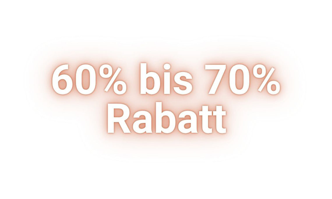 60% bis 70% Rabatt